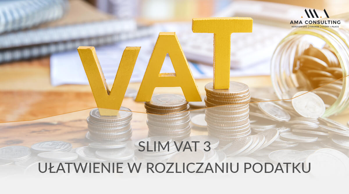 Slim VAT 3